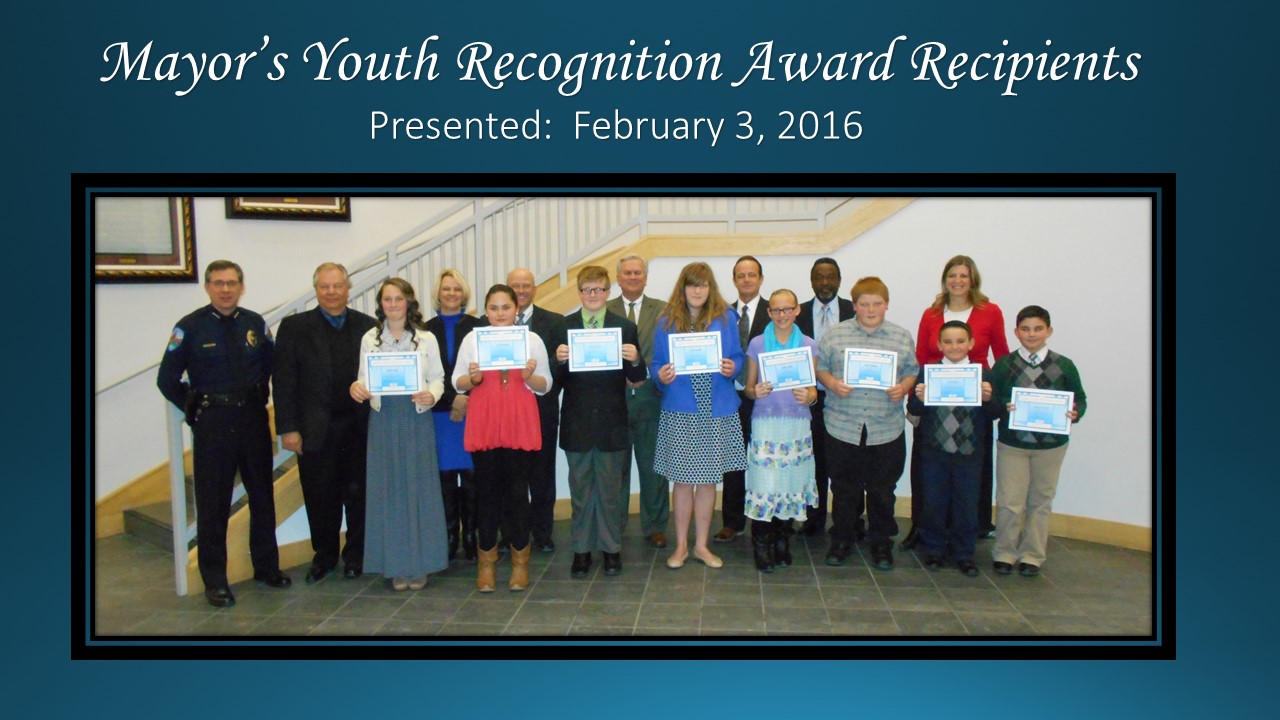 Mayor's Youth Recognition Award Presented February 3, 2016.